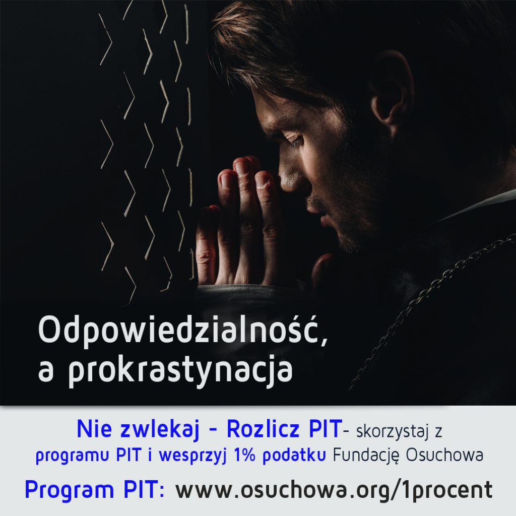 odpowiedzialność_a_prokrastynacja_wesorzyj_fundację_osuchowa